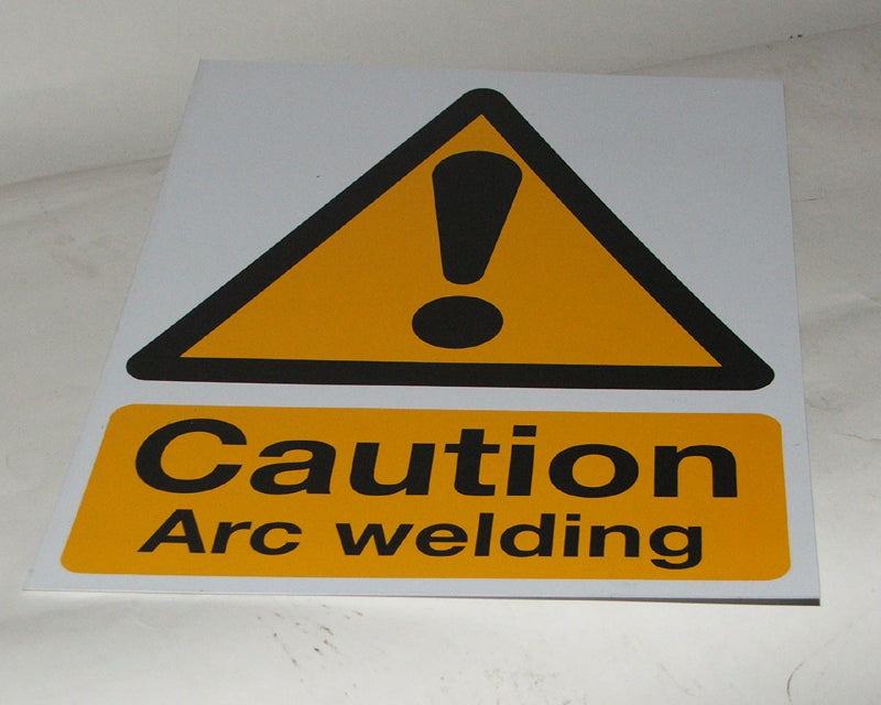 Sign - Caution Arc Welding - Adhesive Vinyl Plastic 300 x 250mm