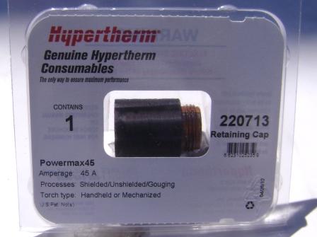 Hypertherm Genuine 220713 Plasma PowerMax 45 Retaining Cap 25mm Dia.